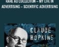 Rare Ad Collection-My Life in Advertising-Scientific Advertising – Claude Hopkins