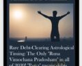 Rare Debt-Clearing Astrological Timing: The Only Runa Vimochana Pradosham in all of 2020! Runa means debts, Vimochana means freedom from, Pradosham means removal of sins – Michael Davis Gozmane