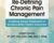 Re-Defining Chronic Pain Management: Evidence-based Treatments to Achieve Better Patient Outcomes – Joseph LaVacca