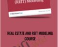 Real Estate and REIT Modeling Course – Breaking Into Wall Street