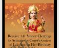 Receive 141 Money Clearings to Activate the Consciousness of Lakshmi on Her Birthday (Originally Recorded December 2019) – Michael Davis Golzmane