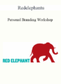 Redelephantu – Personal Branding Workshop