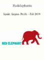 Redelephantu – Speak. Inspire. Profit. – Feb 2019