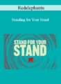 Redelephantu – Standing for Your Stand