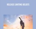 Release Limiting Beliefs – Roberta Lynn