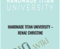 Handmade Titan University – Renae Christine