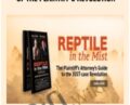 Reptile The 2009 Manual of the Plaintiffs Revolution – David Ball, Don C. Keenan