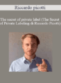 Riccardo Picotti – The Secret Of Private Label