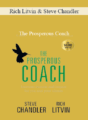Rich Litvin and Steve Chandler – The Prosperous Coach