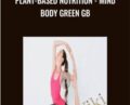 Plant-Based Nutrition-Mindbodygreen GB – Rich Roll