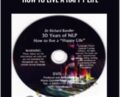 30 Years of NLP-How to live a Happy life – Richard Bandler