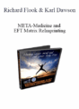 Richard Flook & Karl Dawson – META-Medicine and EFT Matrix ReImprinting