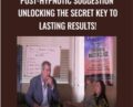 Post-Hypnotic Suggestion Unlocking the Secret Key to Lasting Results! – Richard Nongard