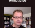 Knowing Emotions – Rick Anthony Furtak