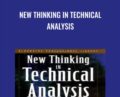 New Thinking In technical analysis – Rick Bensignor