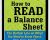 How To Read A Balance Sheet – Rick Makoujv