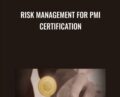 Risk Management for PMI Certification – Sorin Dumitrascu