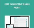 Road to Consistent Trading Profits – Jarrod Goodwin