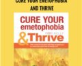 Cure your emetophobia and Thrive – Rob Kelly
