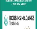 Robbins-Madanes Core100 – The RTM Vault