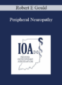 Robert E Gould – Peripheral Neuropathy