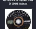 Quecksilber the Strange Story of Dental Amalgam – Robert Gammal