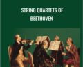 String Quartets of Beethoven – Robert Greenberg