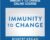 Immunity to Change Online Course – Robert Kegan