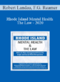 Robert Landau, Frederic G. Reamer – Rhode Island Mental Health & The Law – 2020