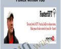 Faster EFT: Know the Dynamic Power Within You – Robert Smith
