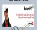 Faster EFT: Start Living-Stop Self Defeating – Robert Smith