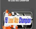 FB Lead Ads Champion – Robert Stukes