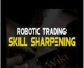 Robotic Trading: Skill Sharpening – Claytrader
