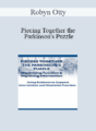 Robyn Otty – Piecing Together the Parkinson’s Puzzle: Maximizing Function & Improving Intervention