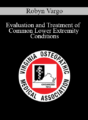 Robyn Vargo – Evaluation and Treatment of Common Lower Extremity Conditions