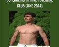SuperBeing Infinite Potential Club (June 2014) – Roger Haeske