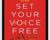 Set Your Voice Free Audiobook and Ebook – Roger Love