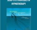 Scripts & Strategies in Hypnotherapy – Roger P Allen