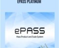 ePass Platinum – Roger and Barry