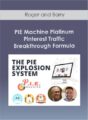 Roger and Barry – PIE Machine Platinum – Pinterest Traffic Breakthrough Formula