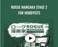 Rogue Mangaka STAGE 2 for Hobbyists – 2D Animation 101