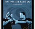 Jun Fan Jeet Kune Do Instructor Series 1-8 – Ron Balkki
