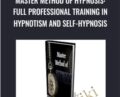 Master Method of Hypnosis: Full Professional Training in Hypnotism and Self-Hypnosis – Ron Ormond