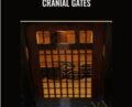 Cranial Gates – Rudy Hunter
