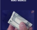 Money Madness – Rudy Hunter