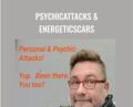 PsychicAttacks and EnergeticScars – Rudy Hunter