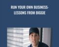 Run Your Own Business: Lessons from Biggie – Marc Ecko
