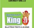 Continuity King 2.0 – Ryan Lee