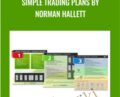 Simple Trading Plans – Norman Hallett