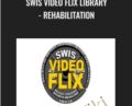SWIS Video Flix Library – Rehabilitation